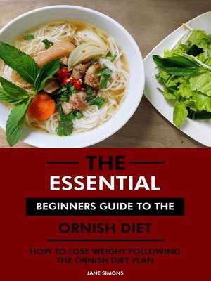 cover image of The Essential Beginners Guide to the Ornish Diet